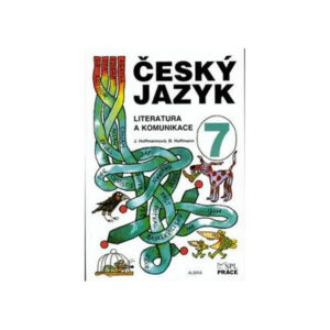 Český jazyk 7.ročník ZŠ - Literatura a komunikace