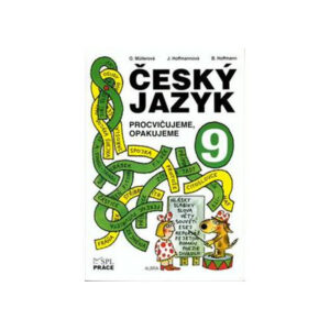 Český jazyk 9.ročník ZŠ - Procvičujeme, opakujeme