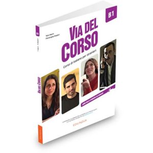 Via del Corso B1 Libro dello studente ed esercizi