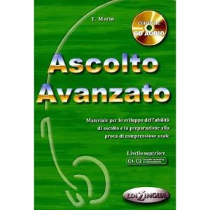 Ascolto Avanzato Libro dello studente + CD Audio