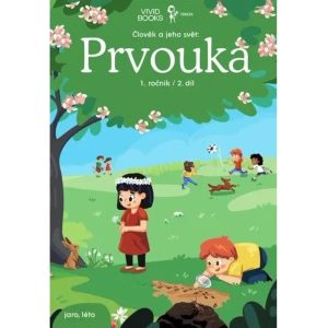 Prvouka pracovní učebnice 1.ročník 2.díl