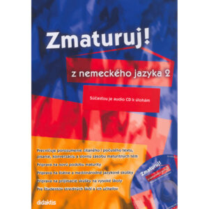 Zmaturuj! z nemeckého jazyka 2