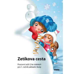 Zetíkova cesta Pracovní sešit 2 ke slabikáři
