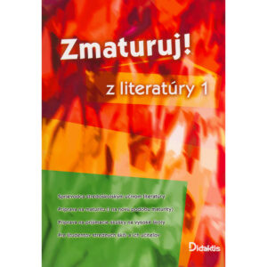 Zmaturuj! z literatúry 1