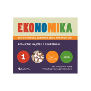 Ekonomika pro ekonomicky zaměř.ob. SŠ 1.díl - UČ